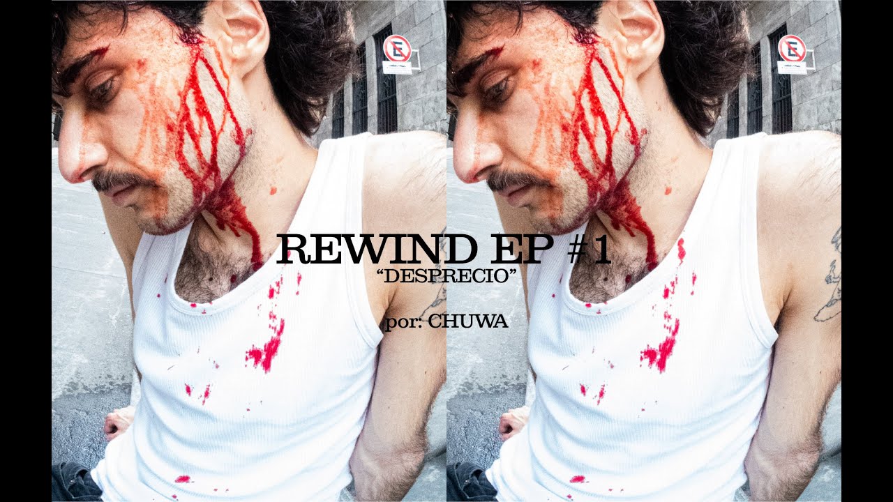 REWIND - EP #1 - CHUWA