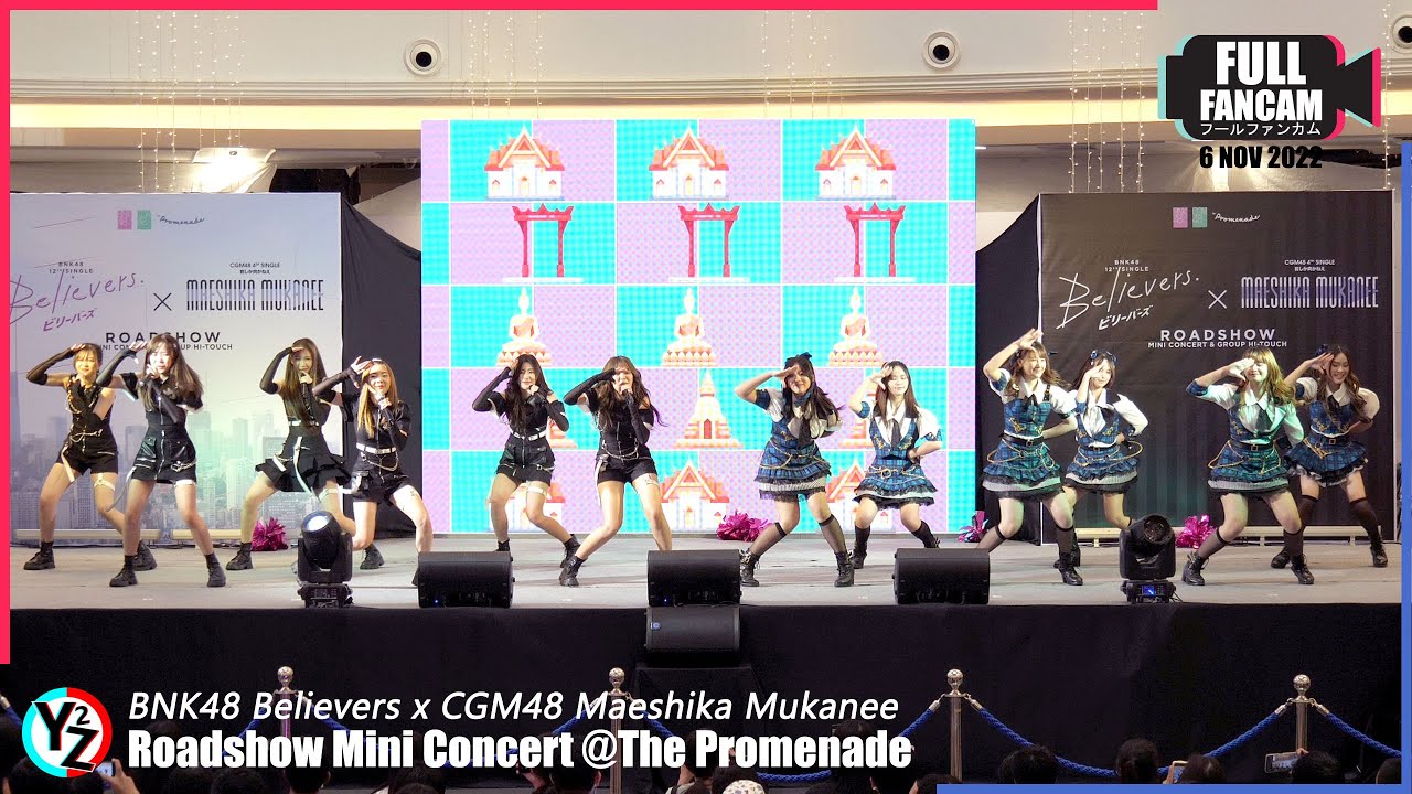 [Full Stage] BNK48 x CGM48 Roadshow Mini Concert @The Promenade 221106