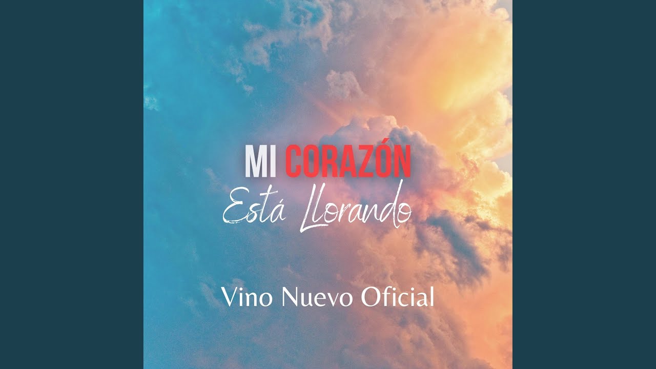 Mi Corazón está llorando