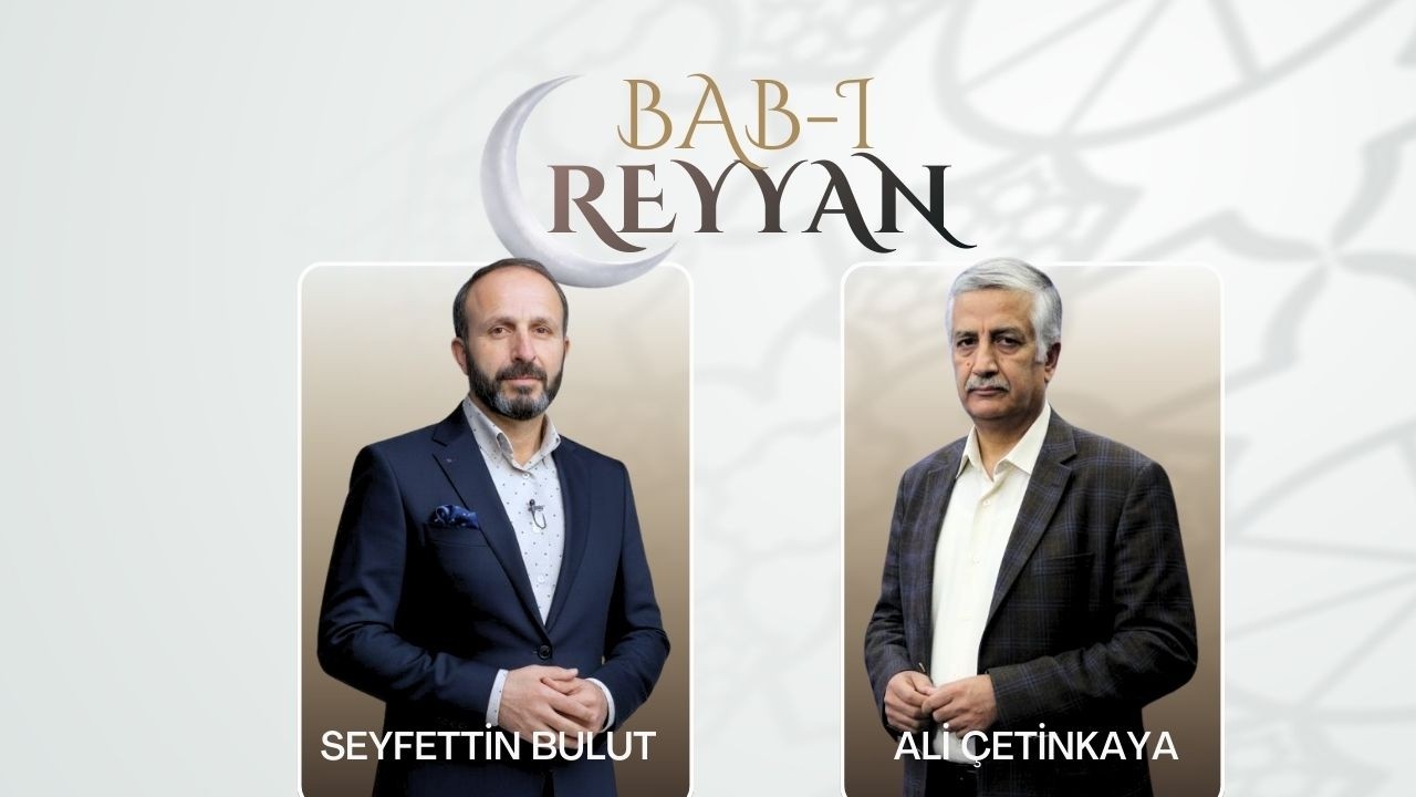 BABI REYYAN   20260226  ORUCUN İRADEYİ KUVVETLENDİRME BOYUTU  SEYFETTİN BULUT ALİ ÇETİNKAYA