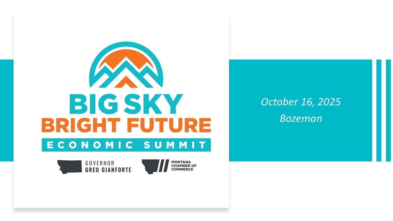 Big Sky, Bright Future - Energy Development & Economic Growth-Partnerships For A Sustainable Future