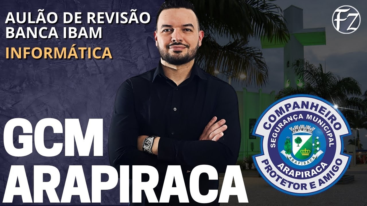 AULÃO DE QUESTÕES BANCA IBAM | INFORMÁTICA | GCM ARAPIRACA