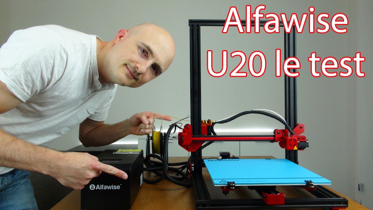 Test de l'imprimante 3D Alfawise U20, mieux pour moins cher!?