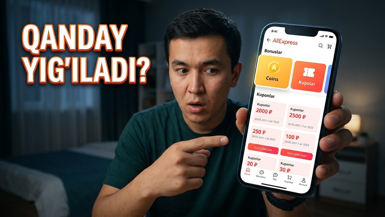 Aliexpress Mobil bonuslari va Kuponlari haqida to'liq ma'lumotlar // B-Ray e-Shopping