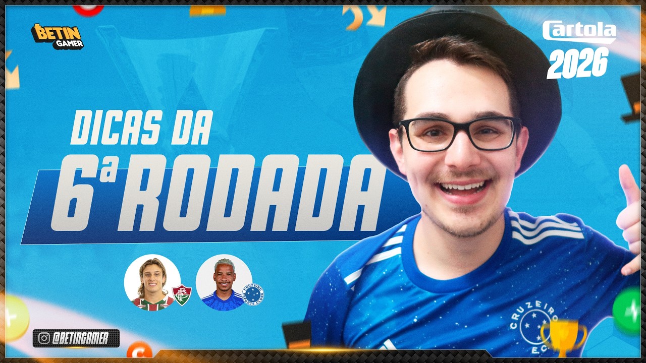 DICAS #6 RODADA | CARTOLA FC 2026 | FLUMINENSE PRA MITAR??