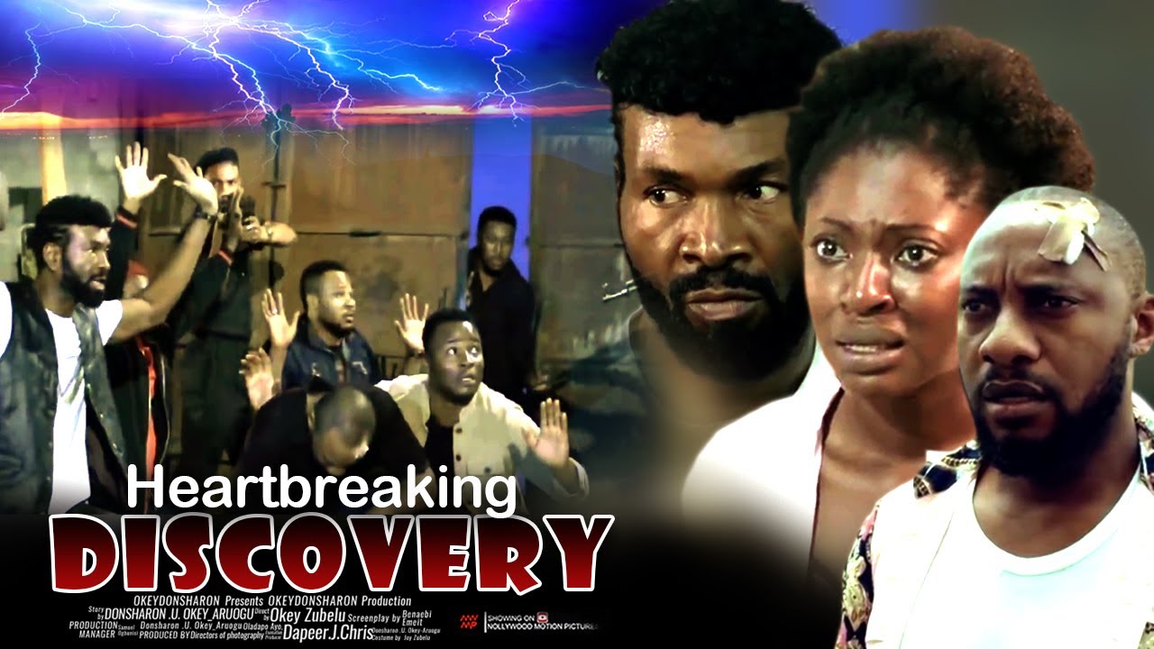 Heartbreaking Discovery - Nigerian Movies