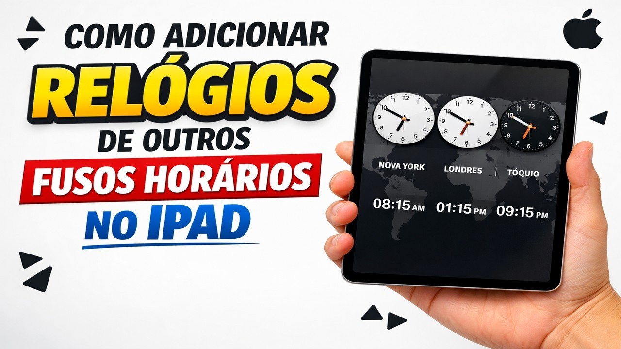 ► Como Adicionar Relógios de Outros Fusos Horários no iPad