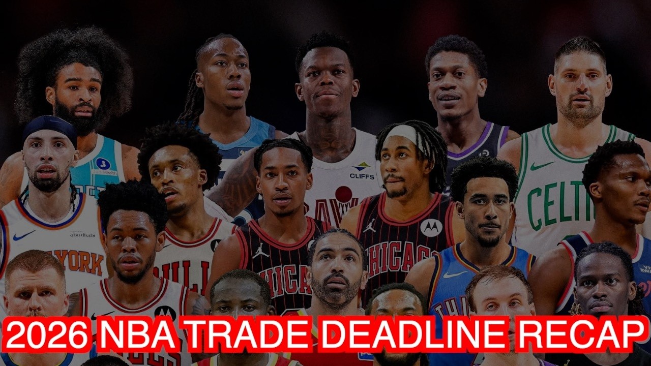2026 NBA Trade Deadline Recap| Winners & Losers