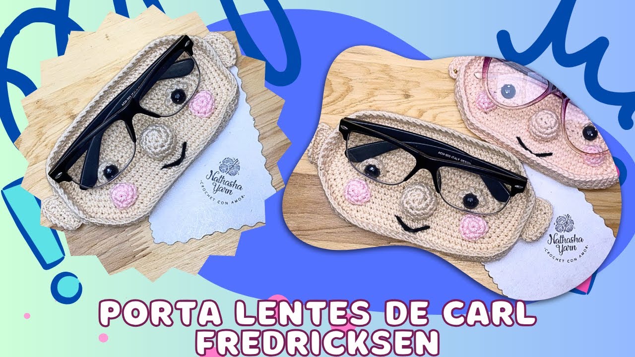 Aprende a Tejer el Porta Gafas del Bello personaje de la pelicula de Up, Carl Fredricksen