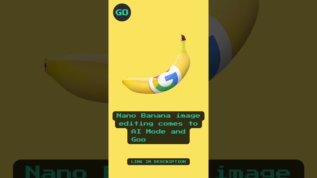 Nano Banana image editing comes to AI Mode and Google Lens