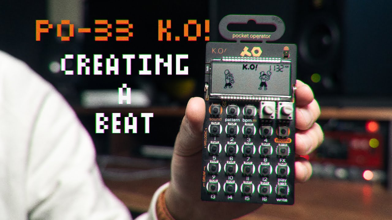 Creating A Beat On The PO-33 K.O! (Workflow + Step By Step)