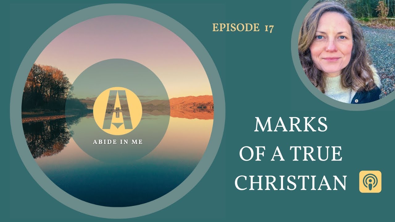 What Are the Marks of a True Christian?