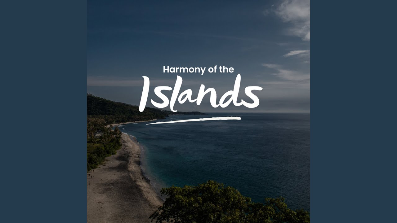 Harmony of the Islands