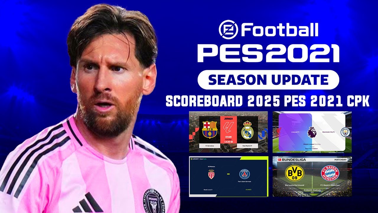 PES 2021 SCOREBOARD 2025 CPK FOR ALL PATCHES
