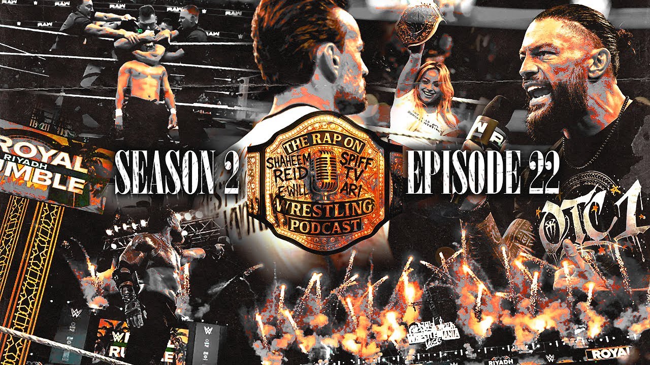 Kick In The Door: WWE Royal Rumble 2026 and Monday Night Raw Recap and Review | SEASON 2 | EP 22 |