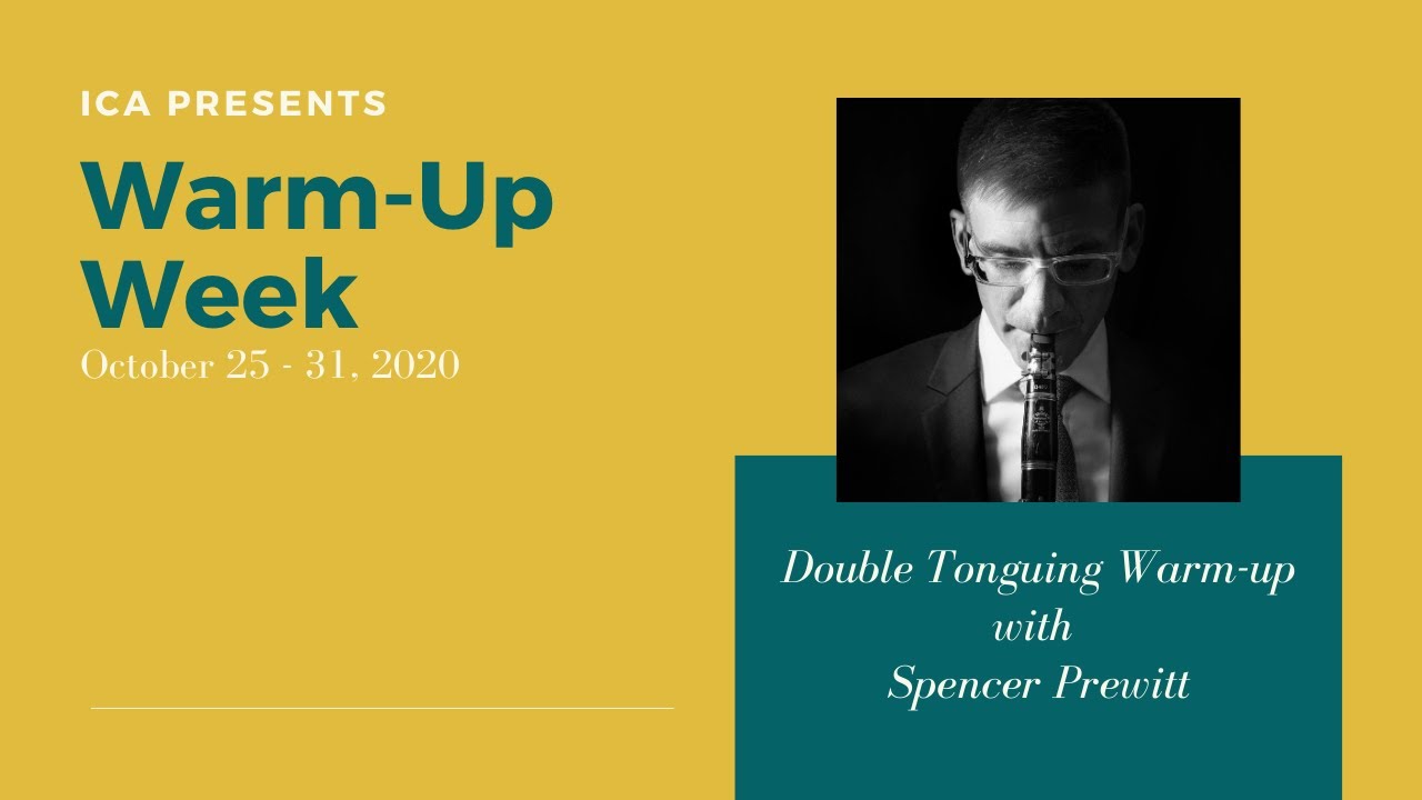 International Clarinet Association Warm-up Week - Spencer Prewitt Double Tonguing Warm-up (English)