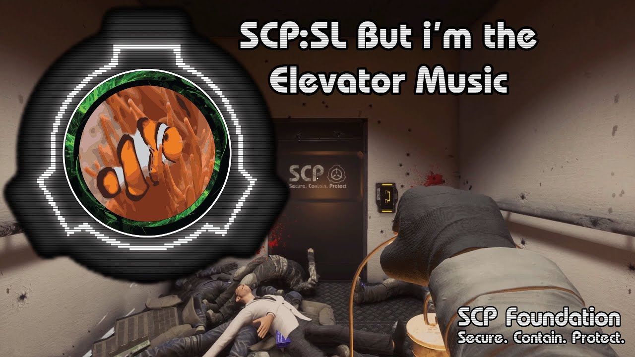 SCP: Secret Laboratory - But i'm the elevator music