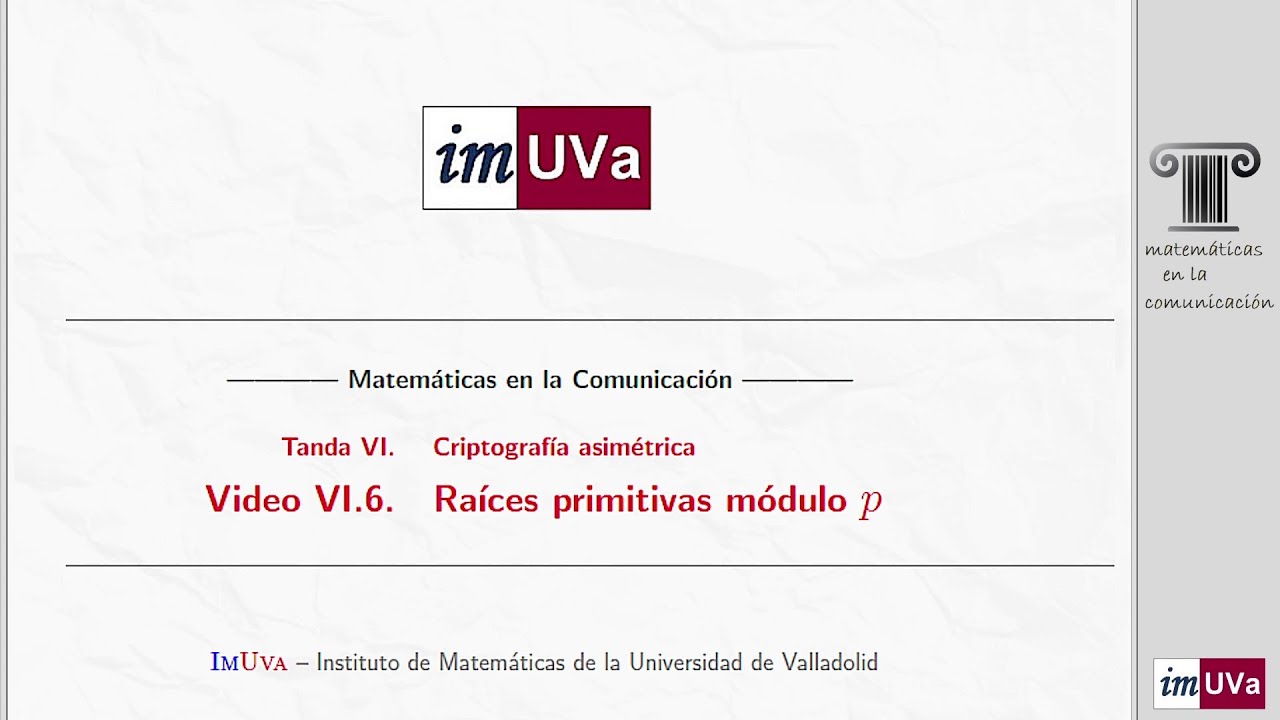 Raíces primitivas módulo p
