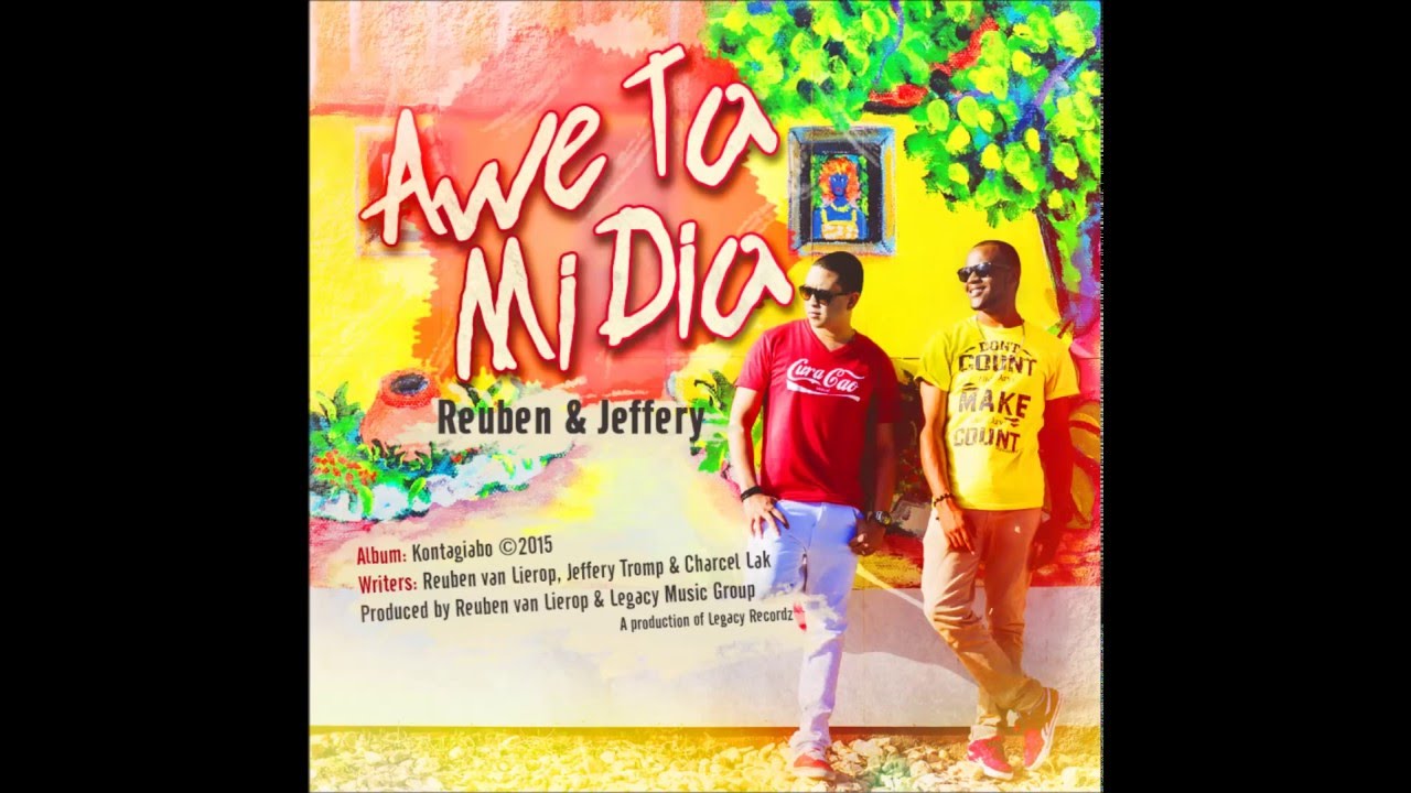 Awe ta mi dia - Reuben van Lierop & Jeffery Tromp [Audio]