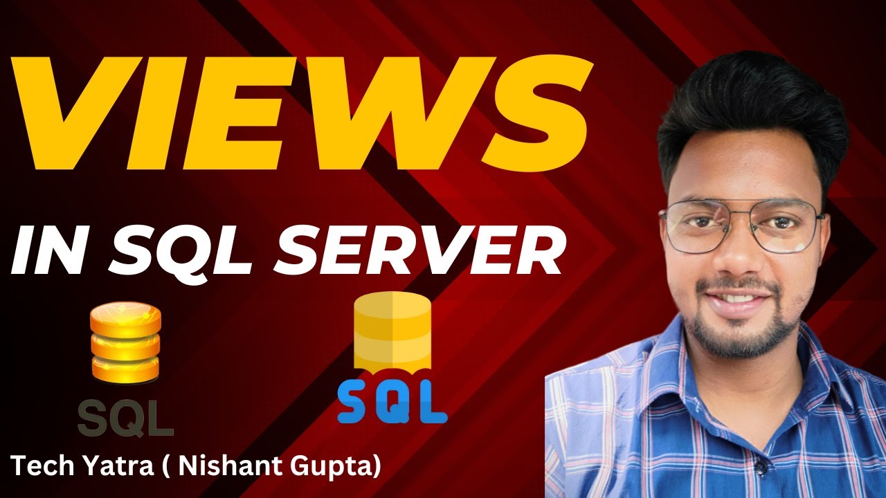 SQL Server Views: Simple & Complex Views Tutorial