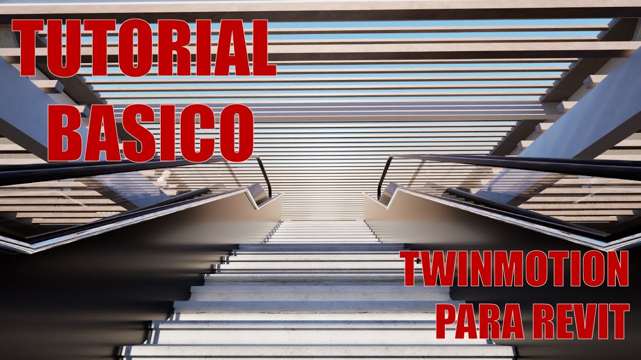 TUTORIAL BASICO DE RENDER EN REVIT CON TWINMOTION