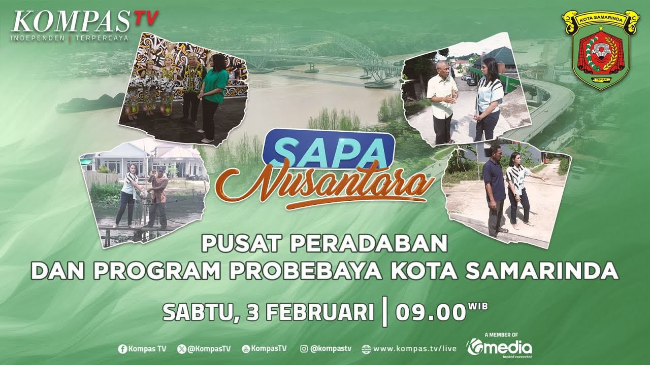 Pusat Peradaban dan Program Probebaya Kota Samarinda | Sapa Nusantara