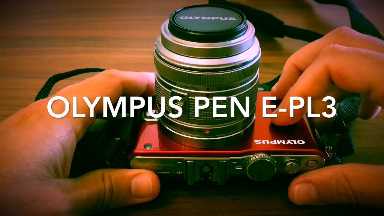OLYMPUS PEN E-PL3 - Vale la pena en 2019? Mirrorless ligera y compacta...