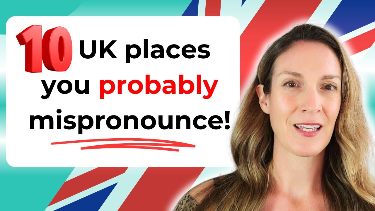 Can you pronounce these 10 UK place names? - Learn English | British Pronunciation