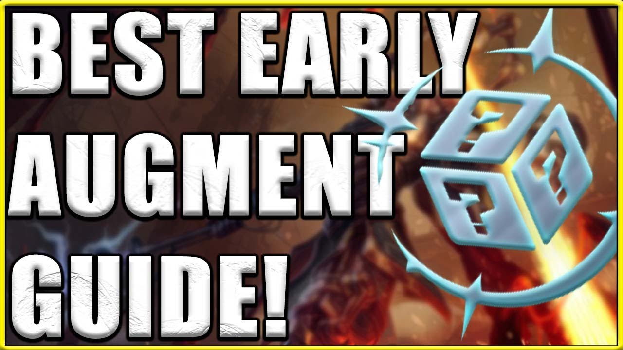 Best EARLY GAME Augments for TFT Set 6 - Augment Guide