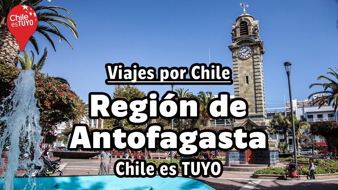 Viajes por Chile: Región de Antofagasta - Chile es TUYO