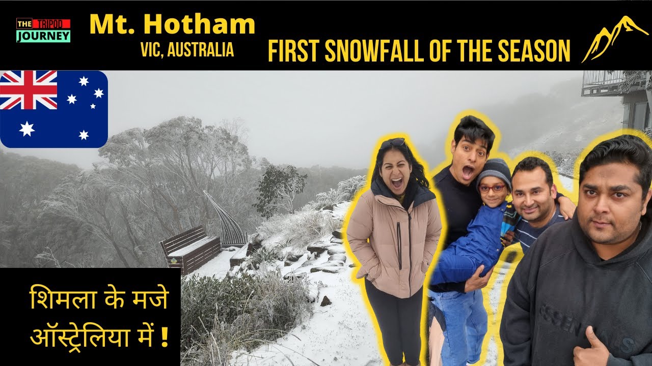 Trip to Mt. Hotham, Victoria, Australia I First Snowfall of the Season 2022 I Alpine Ranges l