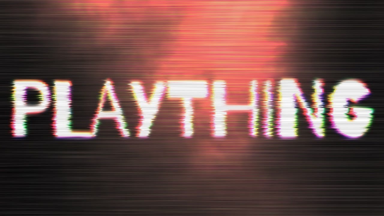 Plaything [Lyric Video]