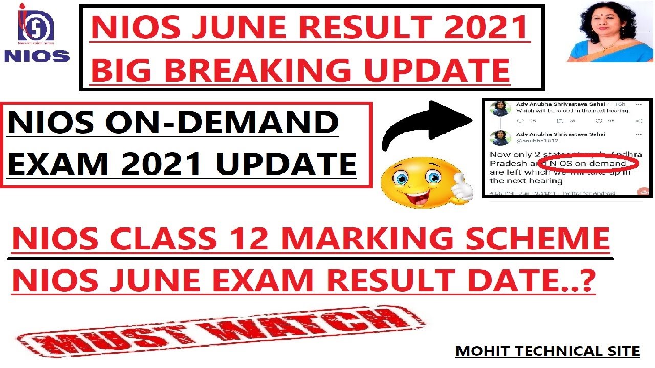 NIOS JUEN EXAM RESULT 2021 I ON-DEMAND EXAM UPDATE I CLASS 12 MARKING CRITERIA I