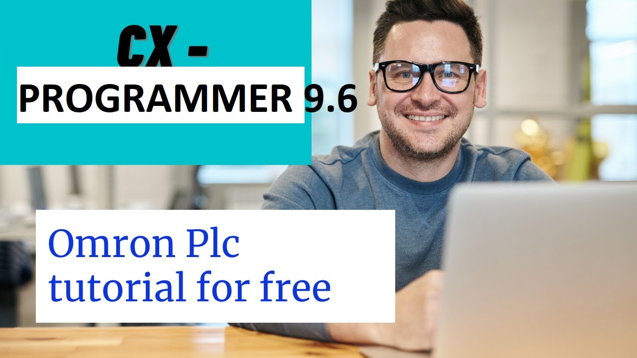 omron plc cx programmer full tutorial for free