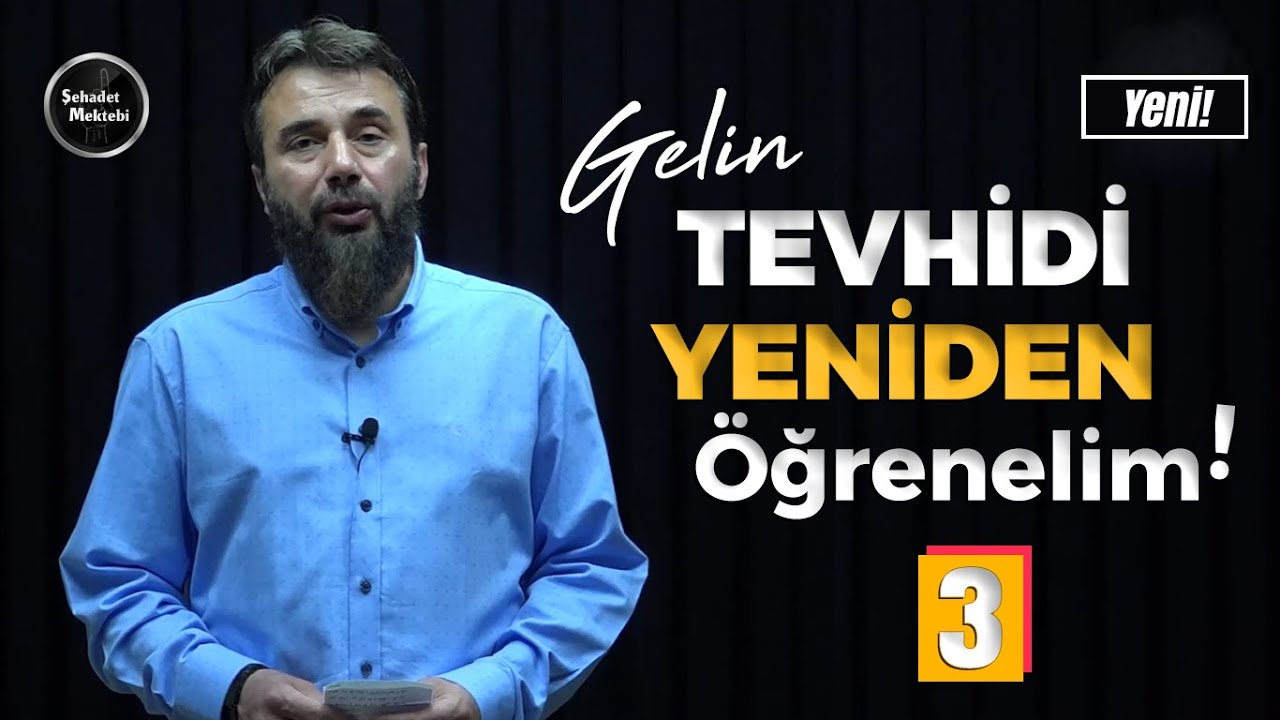 Rububiyet-Uluhiyet Tevhidine Dair Ayetler 2 | 3. Ders | Murat Gezenler