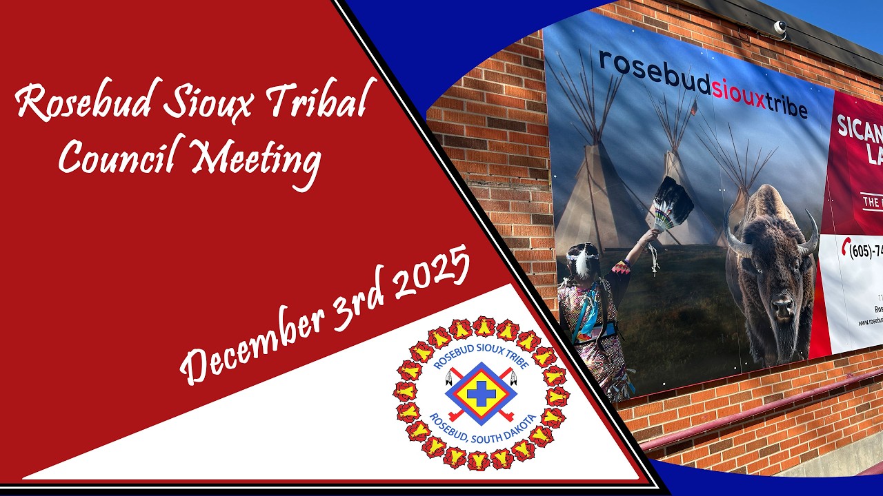 🌹 LIVE: Rosebud Sioux Tribal Council | December 3, 2025