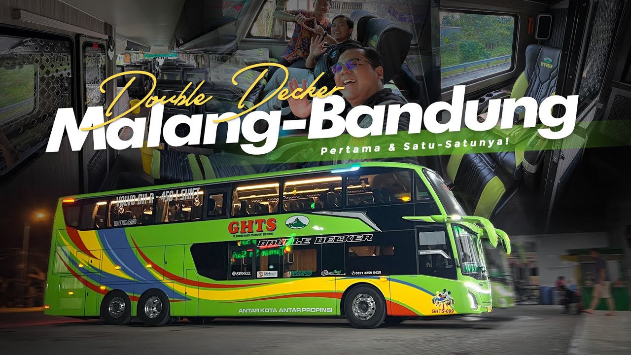 BIS TINGKAT PERTAMA & TERMEWAH DI BANDUNG !! 😍 - Trip Gunung Harta GHTS 099 Malang-Bandung