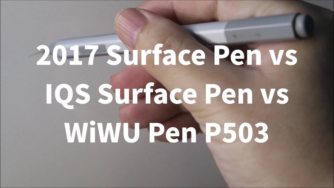 2017 Surface Pen compared with alternatives with tilt support