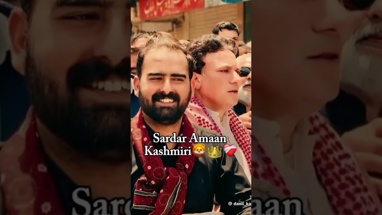 sardar Aman Khan kashmiri  🥰😘