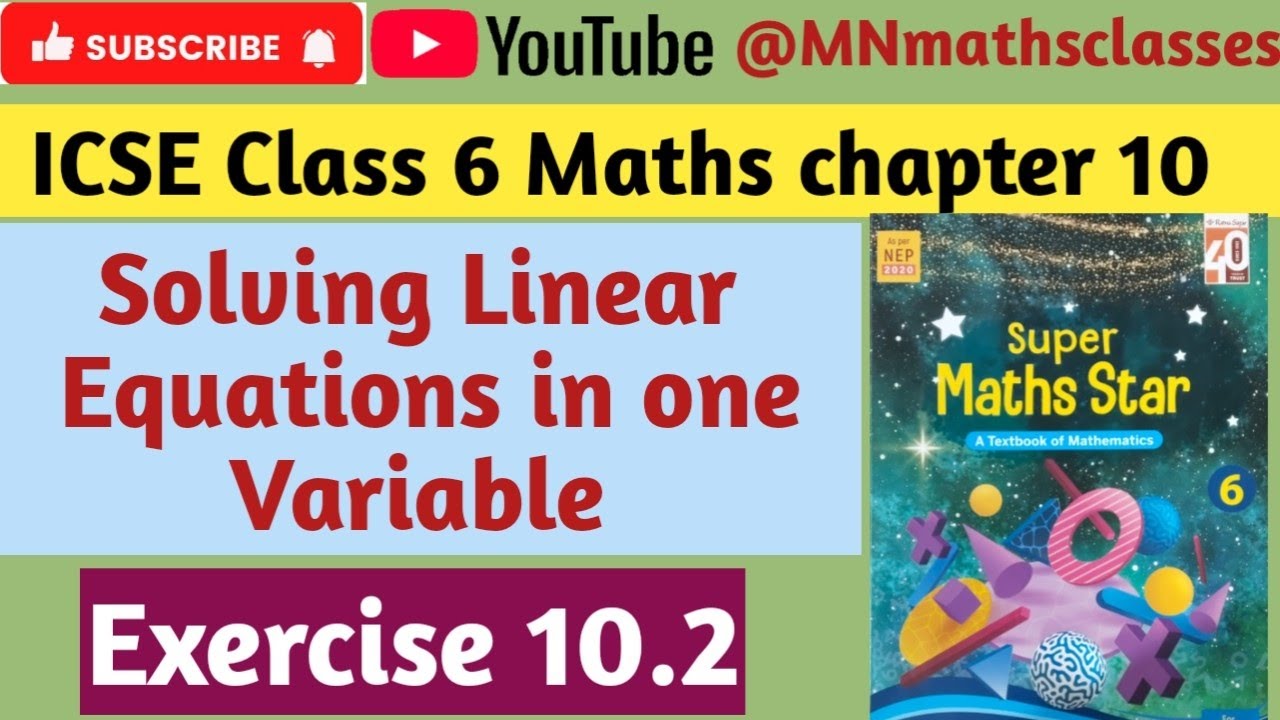 Icse class 6 Super Maths Star, Chapter 10, Soling Linear equations in one Variable || Ex 10.2 