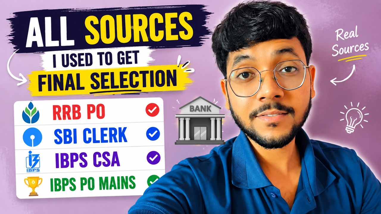 All Sources I Used to Get Final Selection in RRB PO, SBI Clerk & IBPS Clerk | IBPS PO Mains