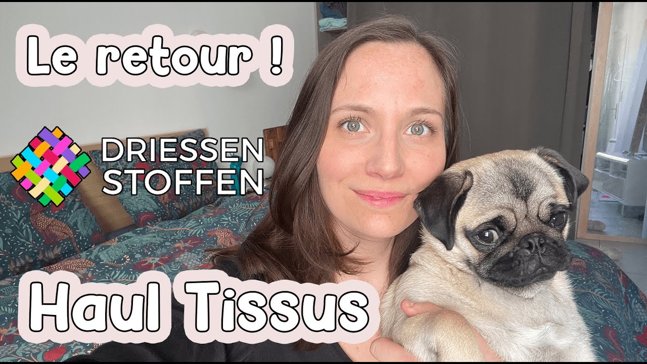 MON RETOUR SUR YOUTUBE ! HAUL DRIESSENSTOFFEN #5