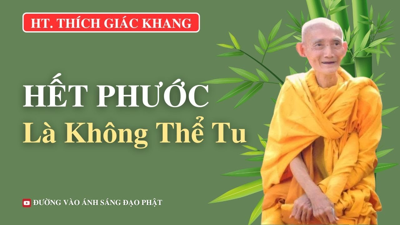 Hết Phước Là Không Thể Tu