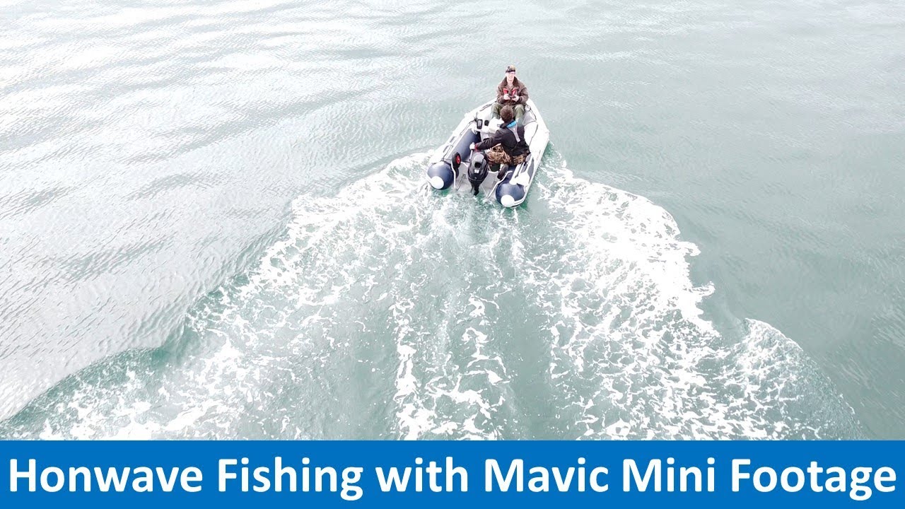 Honwave Fishing with Mavic Mini Footage