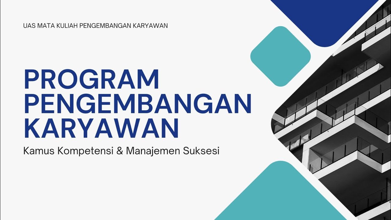 F.Psi || Program Pengembangan Karyawan || Kamus Kompetensi & Manajemen Suksesi