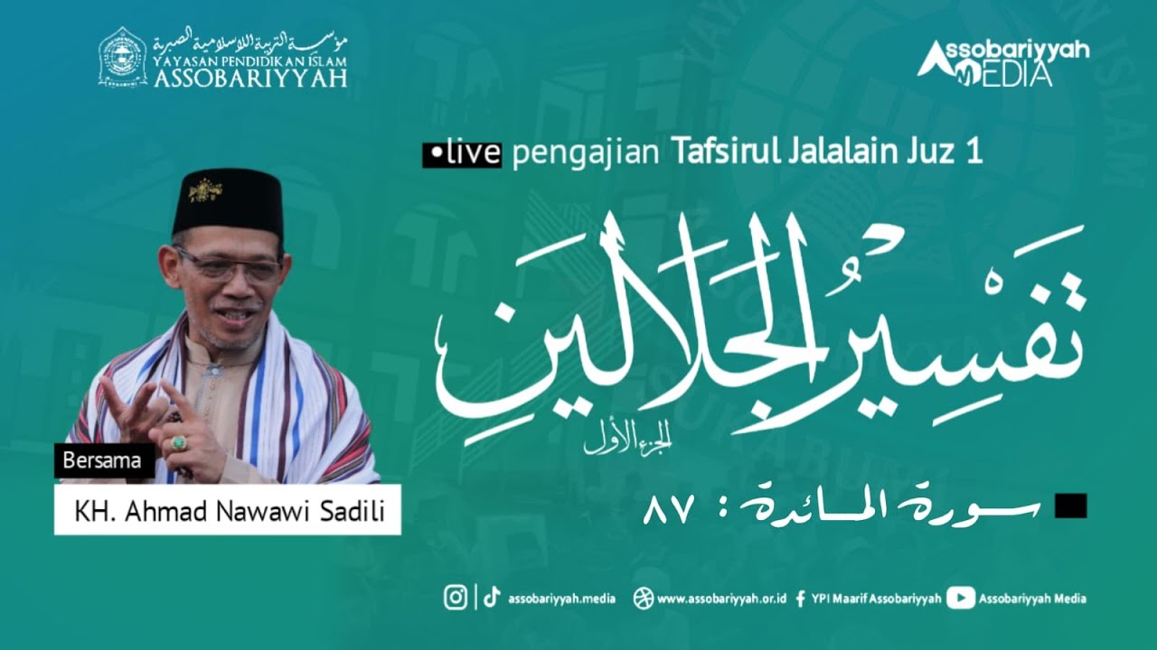 🔴 LIVE - PENGAJIAN KITAB TAFSIR AL JALALAIN JUZ 1 II PONPES ASSOBARIYYAH PUSAT II 01 FEBRUARI 2026