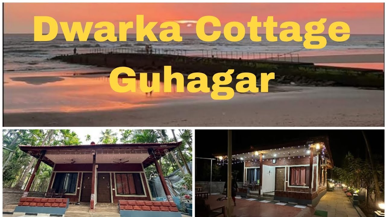 Dwarka Cottage Guhagar | Guhagar Beach Resort | Affordable Stay in Guhagar | Meghana Sachin