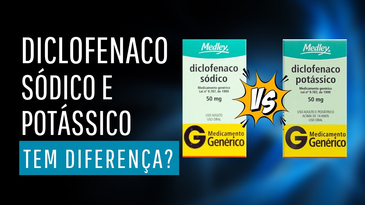 Qual a diferença entre diclofenaco sódico e potássico?