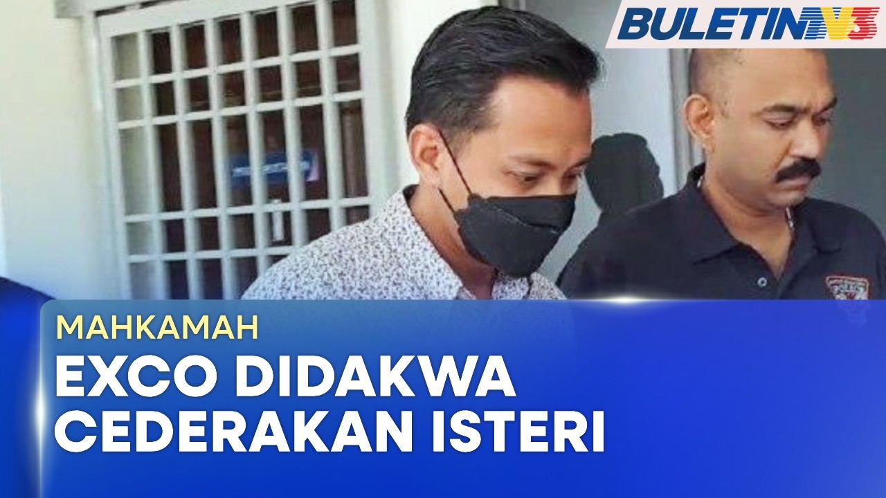 MAHKAMAH | Exco Pulau Pinang, Fahmi Zainol Dituduh Cederakan Isteri (BU)