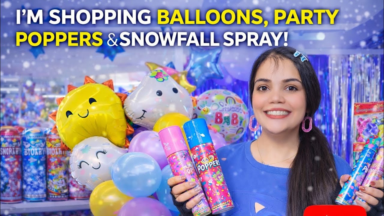 Party Shopping Vlog 🎈 Balloons, Party Poppers & Snowfall Spray ❄️ | Birthday Prep #Shezzayvibes